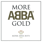 Abba - More Abba Gold. More Abba Hits.
