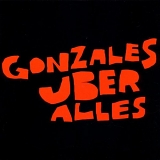 Gonzales - Uber Alles