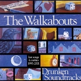 Walkabouts - Drunken Soundtracks