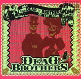 The Dead Brothers - Day of the Dead