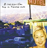 Brazzaville - Rouge On Pockmarked Cheeks