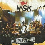 N&SK - Le Tour De Piste [Live]