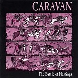 Caravan - The Battle Of Hastings