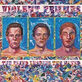 Violent Femmes - The Blind Leading the Naked