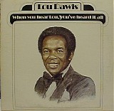 Lou Rawls - When You Hear Lou, You've Heard It All