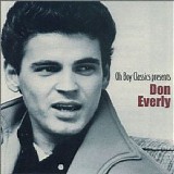 Don Everly - Oh Boy Classics Presents