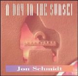Jon Schmidt - A Day in the Sunset