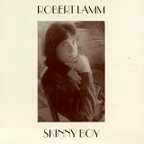 Robert Lamm - Skinny Boy