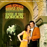 Herb Alpert & The Tijuana Brass - South Of The Border
