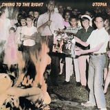 Utopia - Swing To The Right