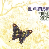 Fifth Dimension, The - The Magic Garden