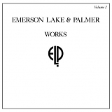 Emerson, Lake & Palmer - Works Volume 2