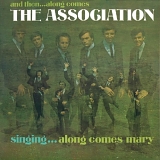 Association, The - And Then...Along Comes The Association