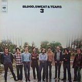 Blood, Sweat And Tears - Blood, Sweat And Tears 3