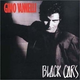 Gino Vannelli - Black Cars