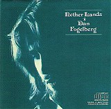 Dan Fogelberg - Nether Lands