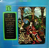 Stanley Buetens Lute Ensemble - In A Medieval Garden-Instrumental And Vocal Music Of The Middle Ages And Renaissance