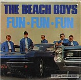 Beach Boys, The - Fun, Fun, Fun