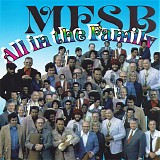 MFSB - All In The Family