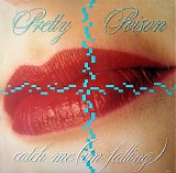 Pretty Poison - Catch Me (I'm Falling)