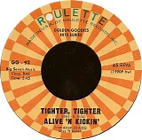 Alive 'N Kickin' & Derek Martin - Tighter, Tighter / You Better Go