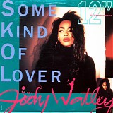 Jody Watley - Some Kind Of Lover