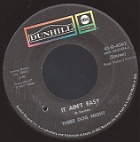 Three Dog Night - One Man Band / It Ain't Easy