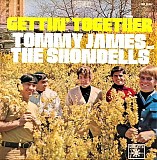 Tommy James & The Shondells - Gettin' Together