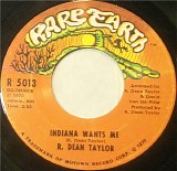 R. Dean Taylor - Indiana Wants Me / Love's Your Name
