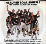 Chicago Bears Shufflin' Crew, The - The Super Bowl Shuffle