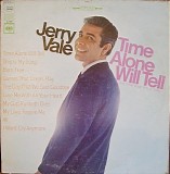 Jerry Vale - Time Alone Will Tell And Other Great Hits Of Today