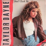 Taylor Dayne - Don't Rush Me