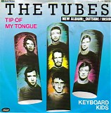 Tubes, The - Tip Of My Tongue