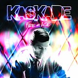 Kaskade - Fire & Ice (Disc 2)