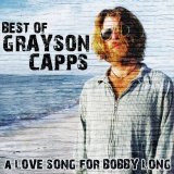 Grayson Capps - Best Of Grayson Capps: A Love Song For Bobby Long