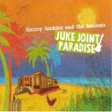 Jimmy Junkins & The Soulcats - Juke Joint Paradise