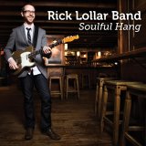 Rick Lollar Band - Soulful Hang EP