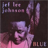 Jef Lee Johnson - Blue