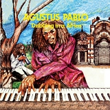 Augustus Pablo - Dubbing In A Africa