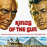 Elmer Bernstein - Kings of the Sun