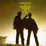 Brewer & Shipley - Down In L.A.