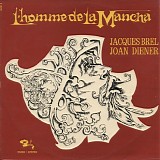 Jacques Brel - L'homme de la Mancha