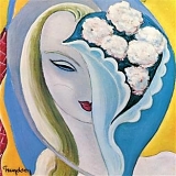 Derek And The Dominos - Layla And Other Assorted Love Songs