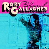 Rory Gallagher - Blueprint