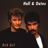 Daryl Hall & John Oates - Rich Girl