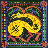 Various artists - Georgian Voices: The Rustavi Choir