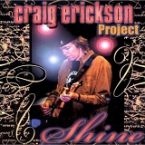 Craig Erickson - Shine