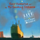 Emir Kusturica - Live in Buenos Aires