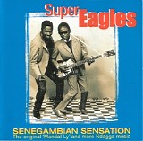 Super Eagles - Senegambian Sensation @320