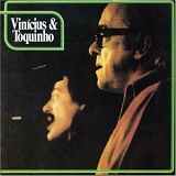 Toquinho, Vinicius - Vinicius & Toquinho